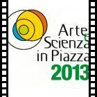 Al via Arte e Scienza in Piazza 2013 a Bologna